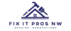 Fix it Pros NW