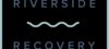 Riverside Recovery o...